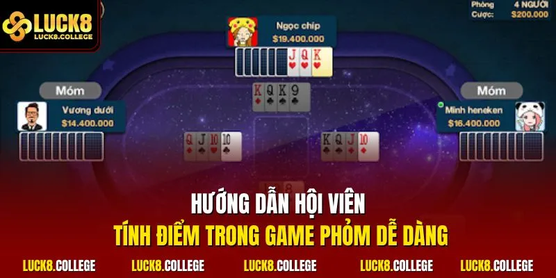 Hướng dẫn hội viên tính điểm trong game phỏm dễ dàng